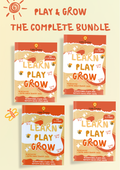 Play & Grow, The Complete Bundle